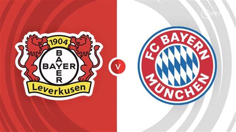 Leverkusen vs. bayern. Things To Know About Leverkusen vs. bayern. 